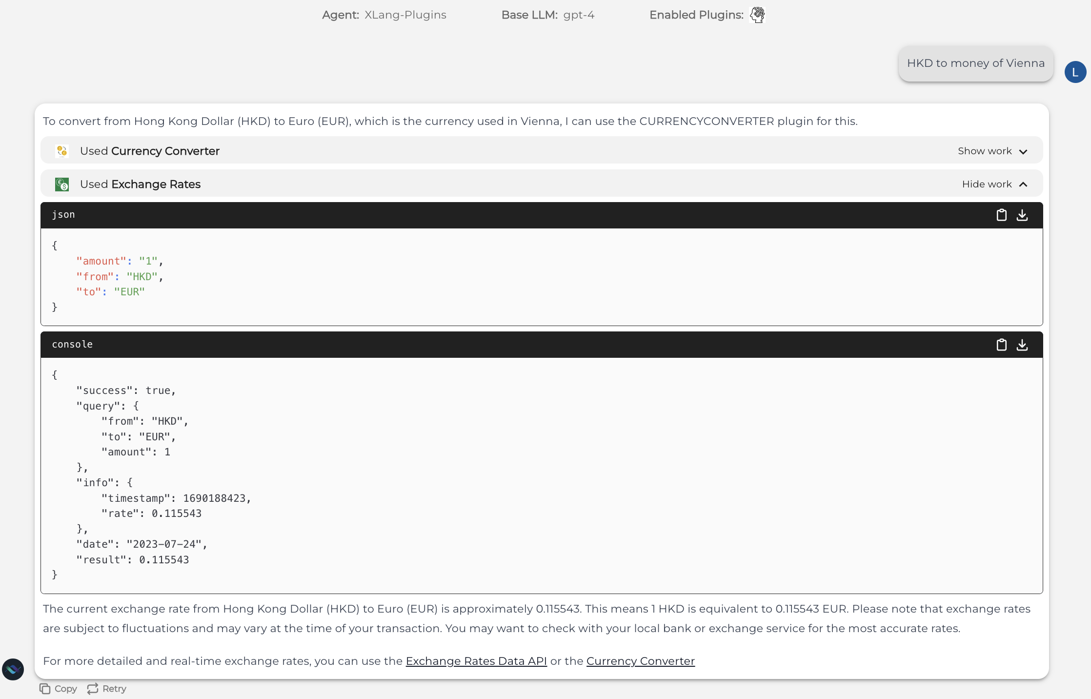 The Plugins Agent automatically uses two plugins to respond to the user’s query. Click on the &quot;show work&quot;